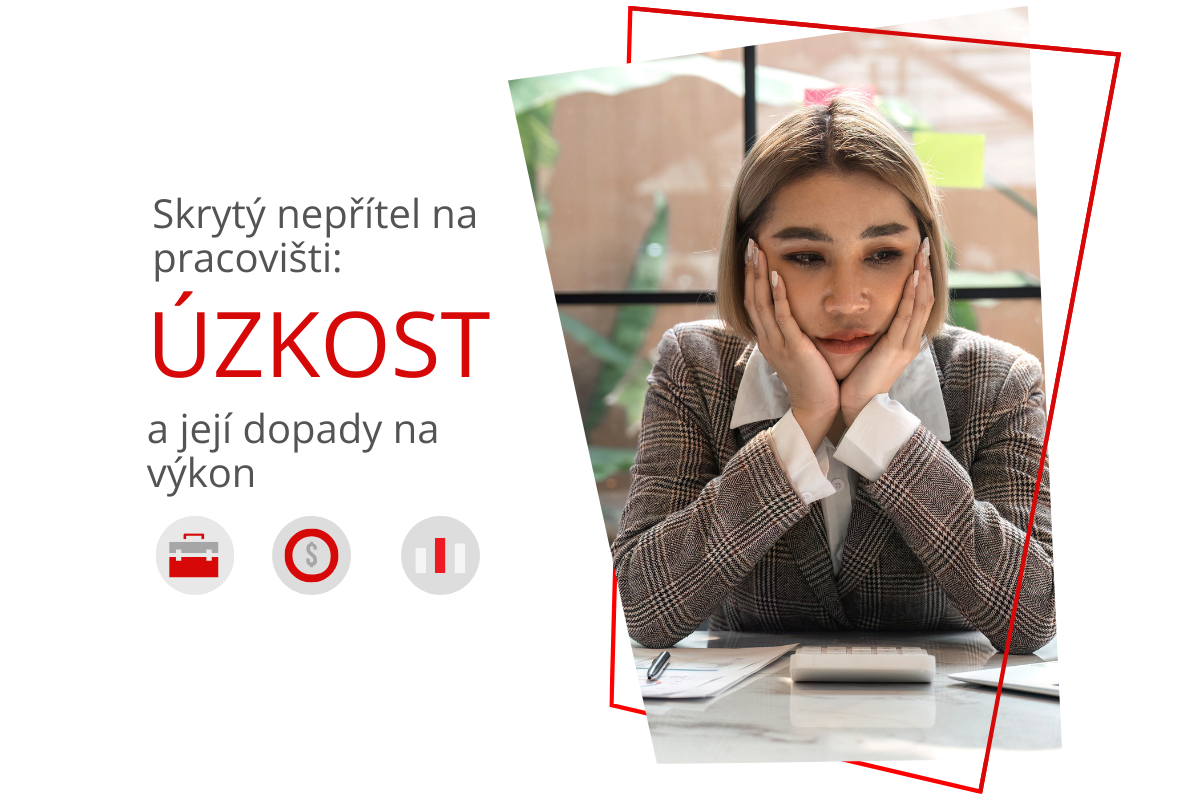 Úzkost - skrytý nepřítel na pracovišti